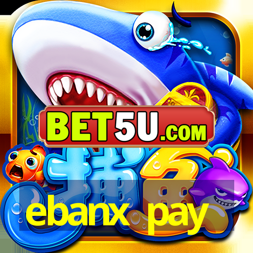 ebanx pay